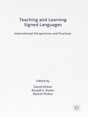 cover image of Teaching and Learning Signed Languages